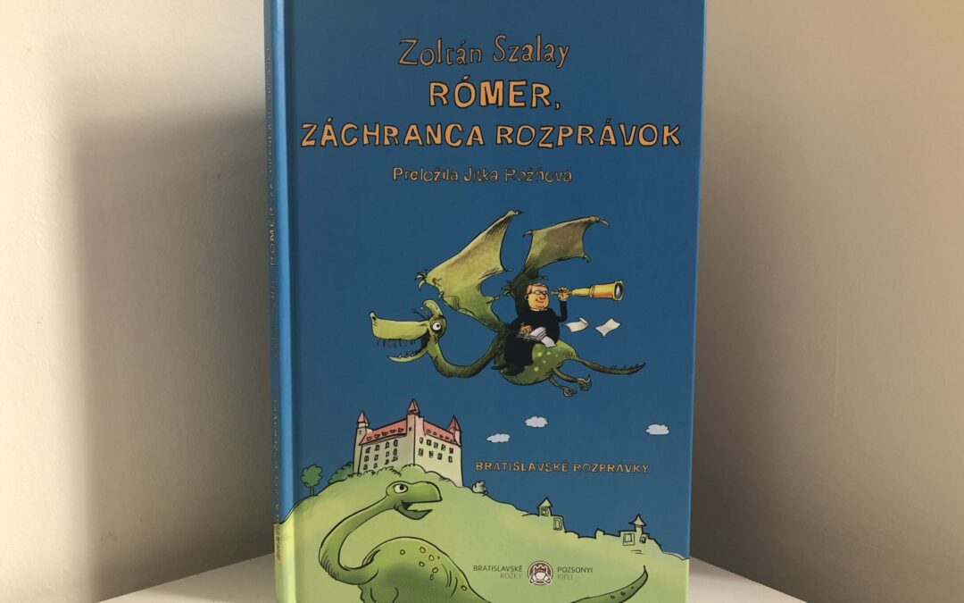 Detská kniha Rómer, záchranca rozprávok podnieti zvedavosť